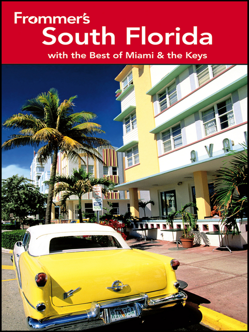 Title details for Frommer's South Florida by Lesley Abravanel - Available